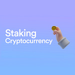 Staking Crypto