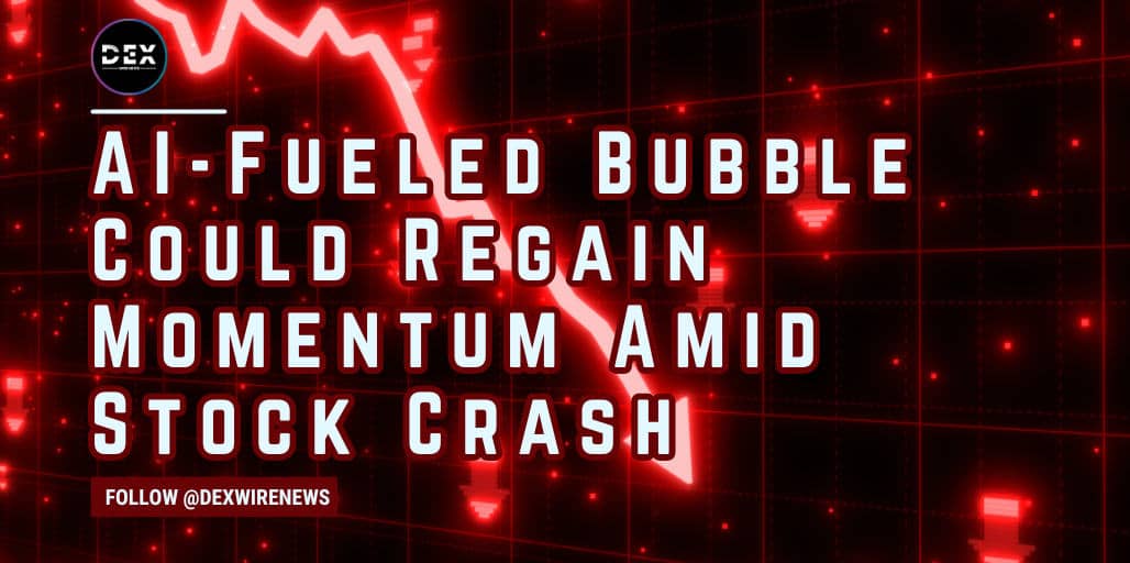 AI-Fueled Bubble Could Regain Momentum Amid Stock Crash